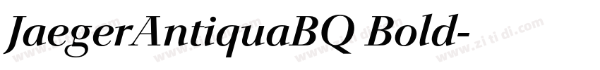 JaegerAntiquaBQ Bold字体转换